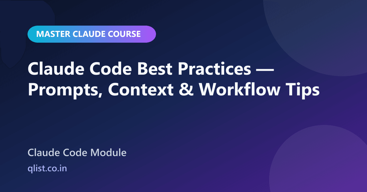 Best Practices | Master Claude Course | QList